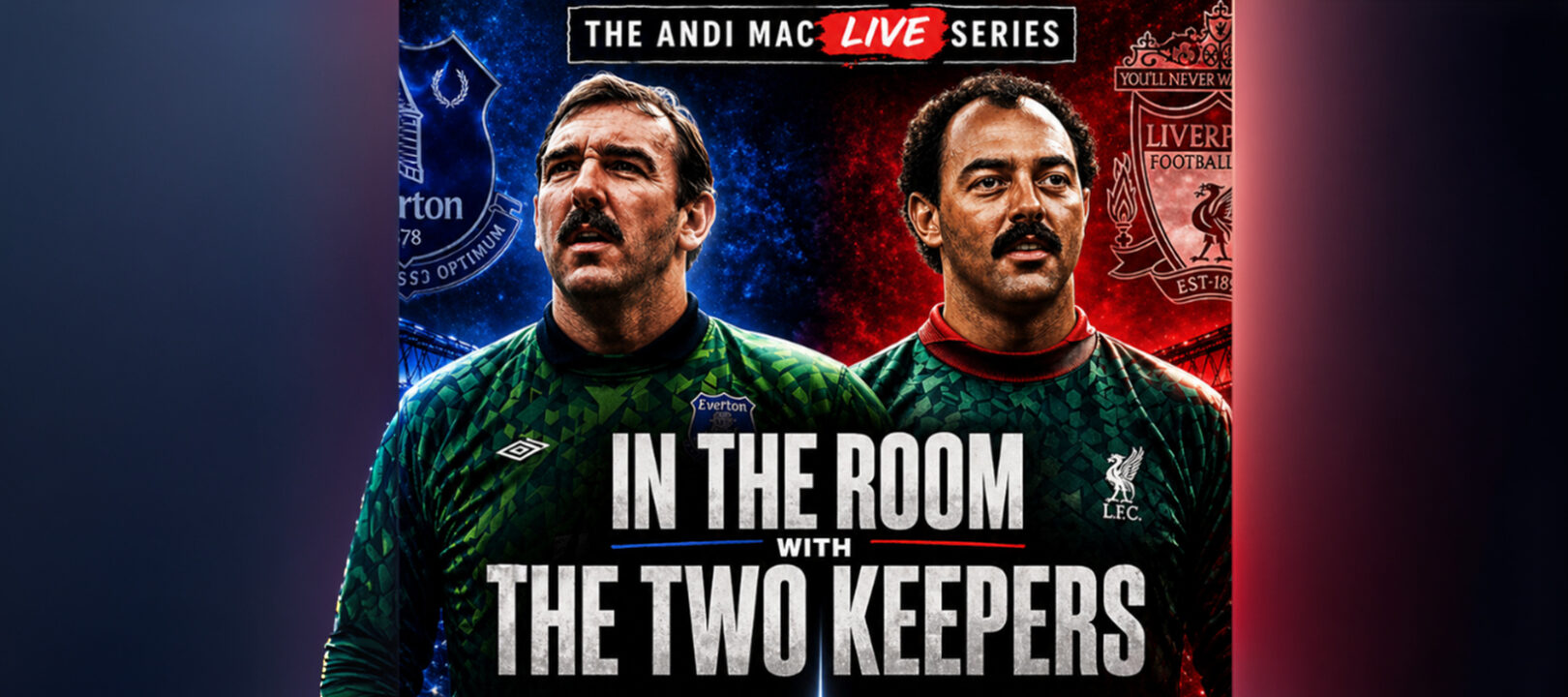 Neville Southall and Bruce Grobbelaar